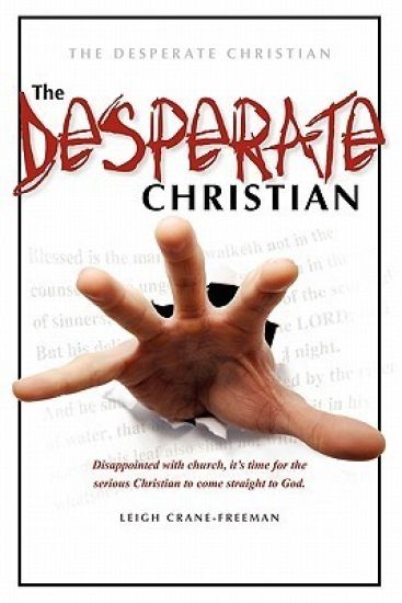 The Desperate Christian