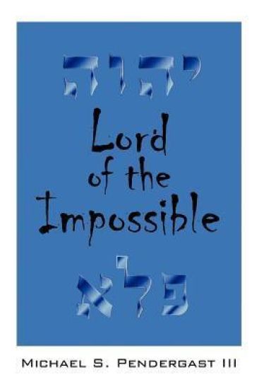 Lord of the Impossible