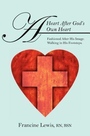 A Heart After God's Own Heart