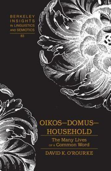 Oikos – Domus – Household