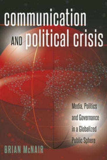Communication and Political Crisis