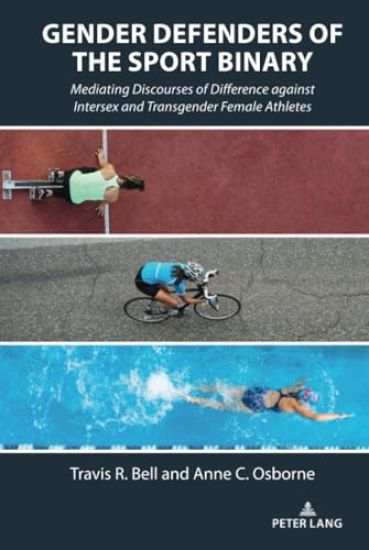 Gender Defenders of the Sport Binary