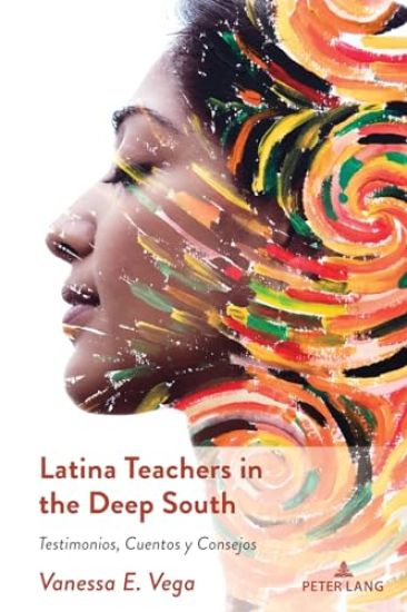Latina Teachers in the Deep South