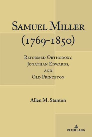 Samuel Miller (1769-1850)