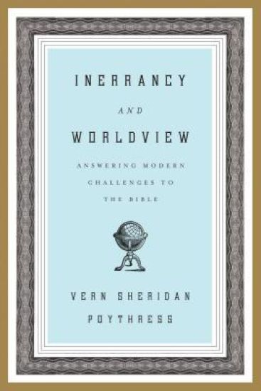 Inerrancy and Worldview