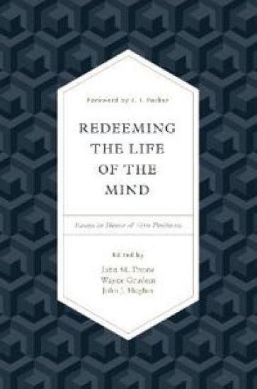 Redeeming the Life of the Mind