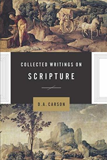 Collected Writings on Scripture