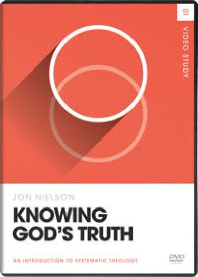 Knowing God's Truth Video Study