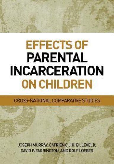 Effects of Parental Incarceration on Children