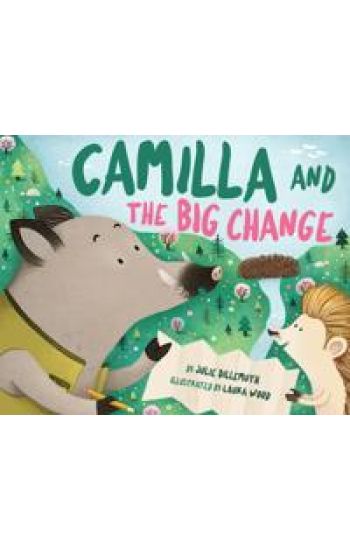 Camilla and the Big Change