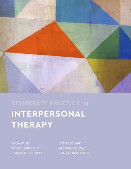 Deliberate Practice in Interpersonal Psychotherapy