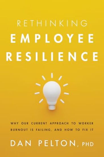 Rethinking Employee Resilience