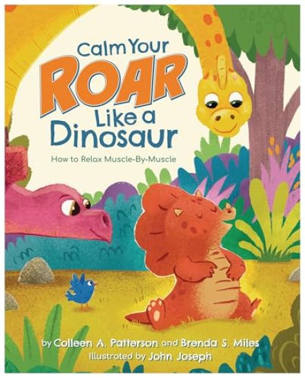 Calm Your Roar Like a Dinosaur
