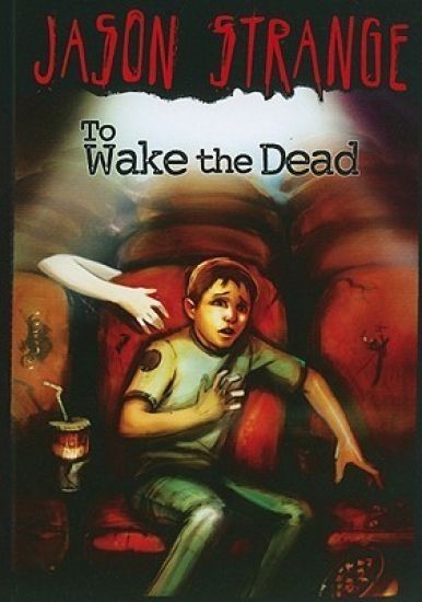 Jason Strange to Wake the Dead