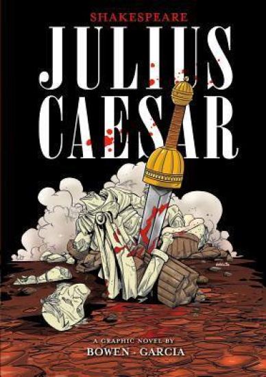 Graphic Shakespeare Julius Caesar