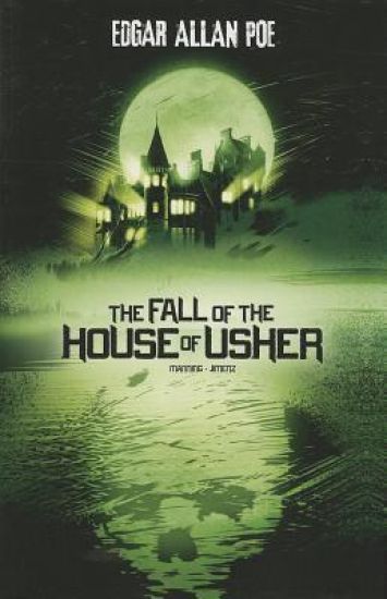 The Fall of the House of Usher