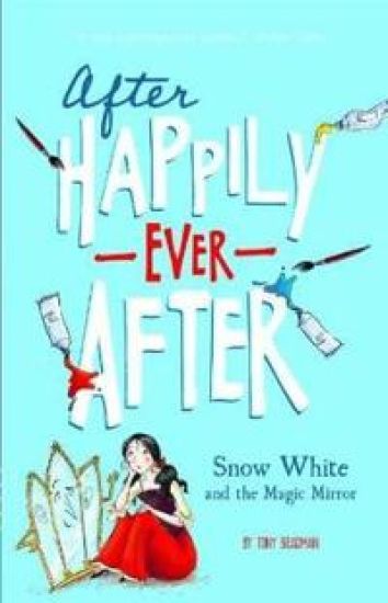 Snow White and the Magic Mirror (After Happily Ever After)