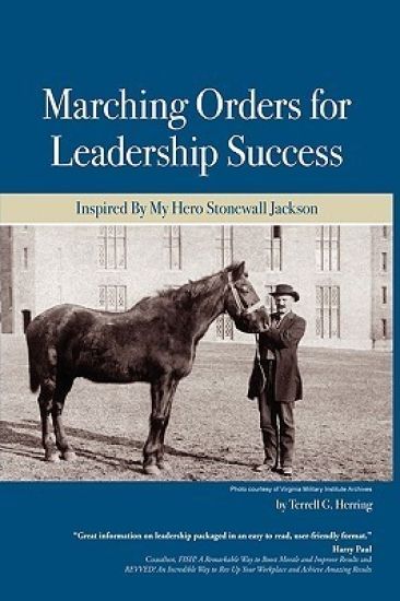 Marching Orders For Leadership Success