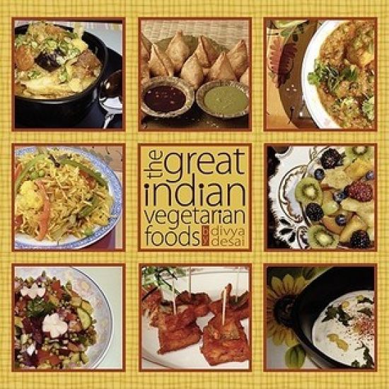 The Great Indian Vegetarian Foods