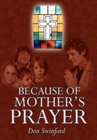 Because of Mother's Prayer