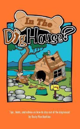 In the Doghouse?