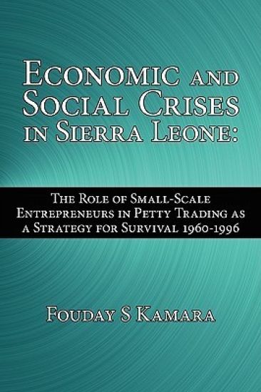 Economic and Social Crises in Sierra Leone