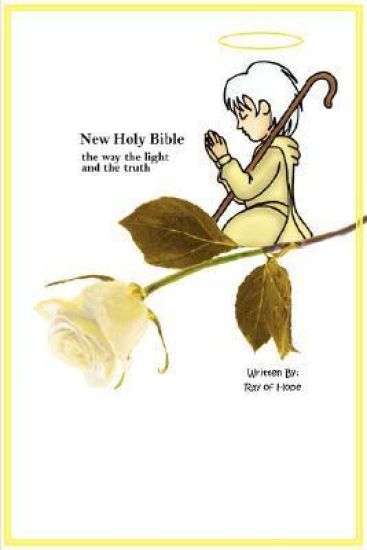 New Holy Bible the Way the Light and the Truth