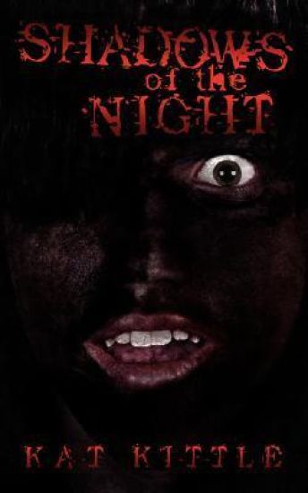 Shadows of the Night