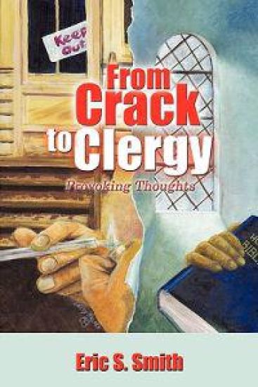 From Crack to Clergy
