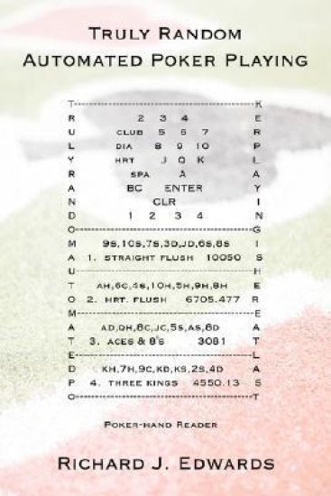 Truly Random Automated Poker Playing