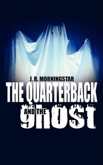The Quarterback and the Ghost
