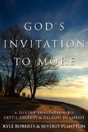 God's Invitation to More