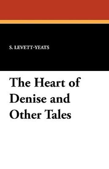 The Heart of Denise and Other Tales