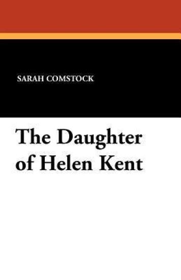 The Daughter of Helen Kent