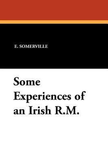 Some Experiences of an Irish R.M.