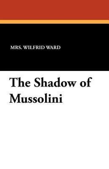 The Shadow of Mussolini