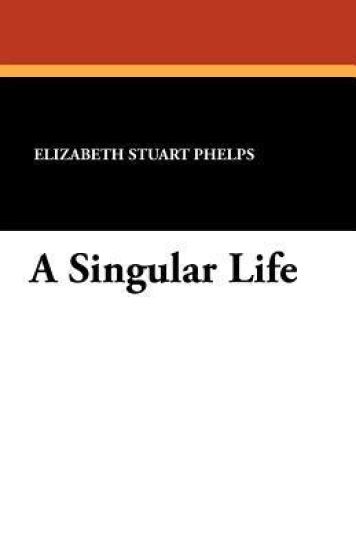 A Singular Life