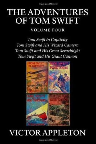 The Adventures of Tom Swift, Vol. 4