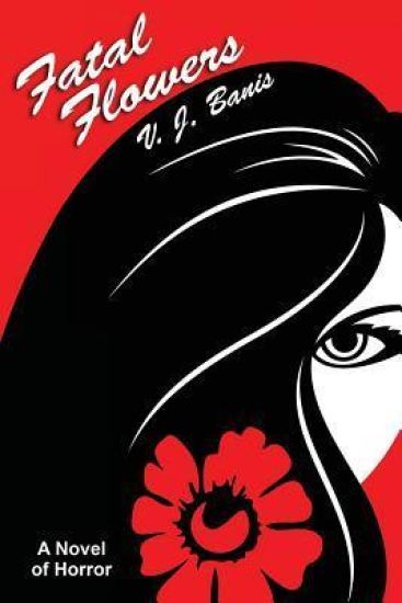 Fatal Flowers