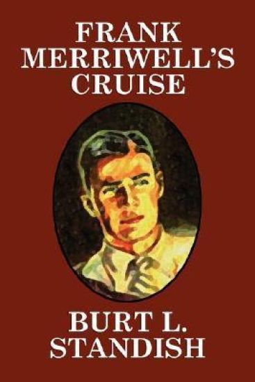 Frank Merriwell's Cruise