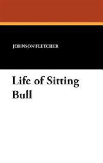 Life of Sitting Bull