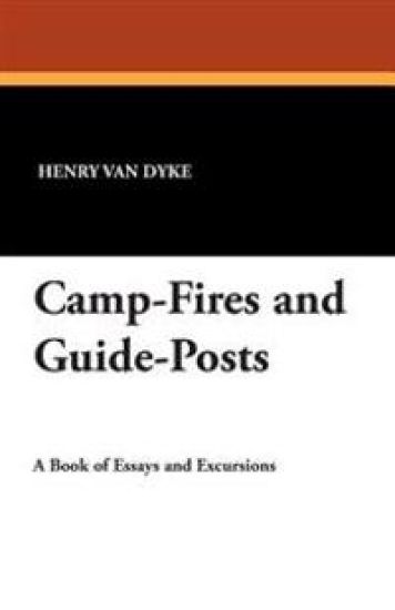 Camp-Fires and Guide-Posts