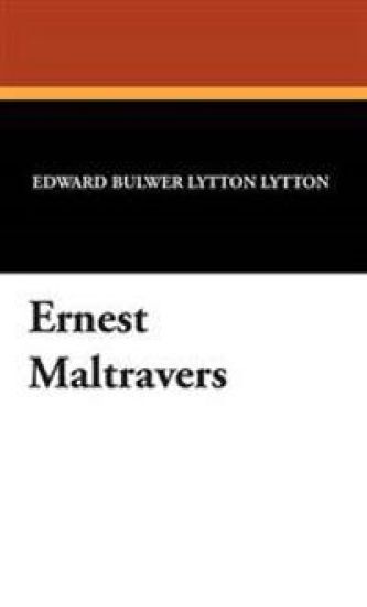Ernest Maltravers