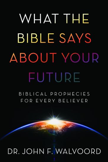 What the Bible Says about Your Future