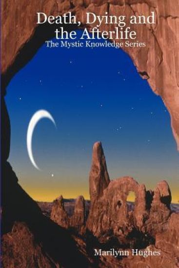 Death, Dying And The Afterlife