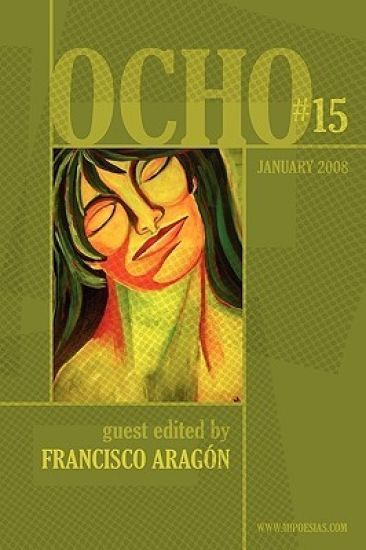 Ocho #15: Mipoesias Magazine Print Companion