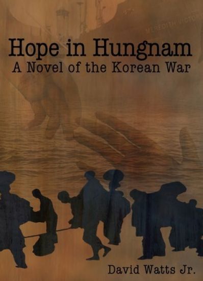 Hope in Hungnam: A Novel of the Korean War
