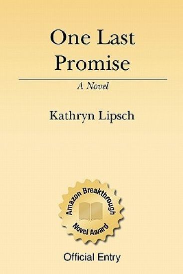 One Last Promise: The Friendship Of A Boy And An Elephant