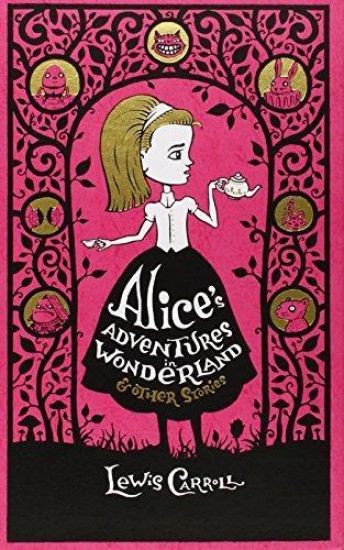 Alice's Adventures in Wonderland & Other Stories (Barnes & Noble Collectible Classics: Omnibus Edition)