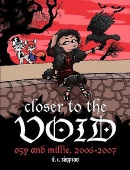 Closer to the Void: Ozy and Millie 2006-2007